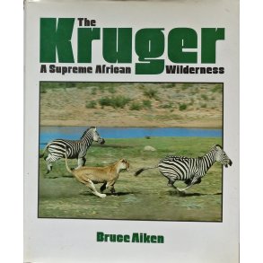 The Kruger: A supreme African Wilderness