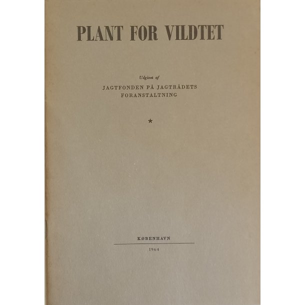 Plant for vildet (1964)