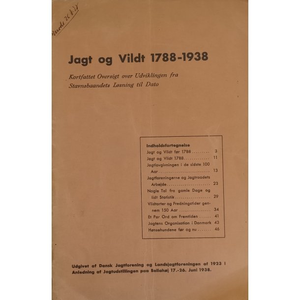 Jagt og Vildt 1788 - 1938 - Kortfattet Oversigt over Udviklingen fra Stavnsbaandets Lsning til Dato