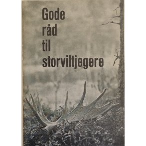 Gode rd til storviltjegere