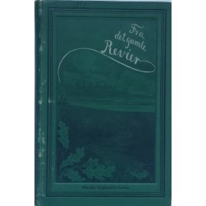 Fra det gamle Revier (orig. helbind)