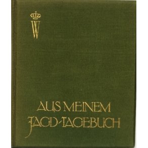 Aus meinem Jagd-Tagebuch