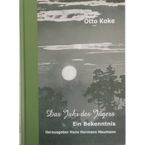 Das Jahr des Jgers - eine Bekenntnis