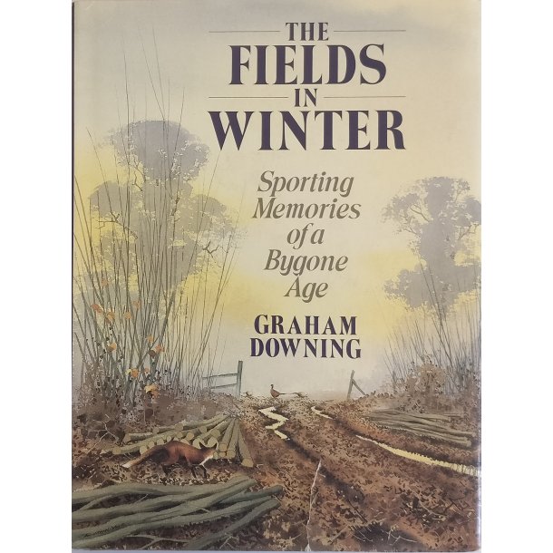 The Fields In Winter - Sporting Memories of a Bygone Age