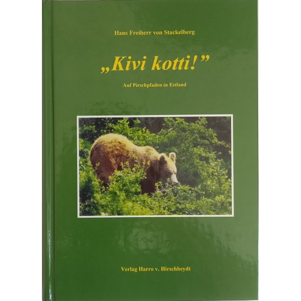 "Kivi kotti" - auf Pirschpfaden in Estland