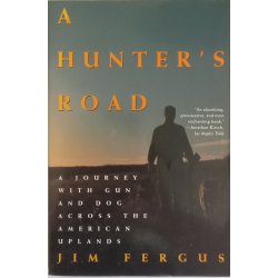 A Hunter's Road