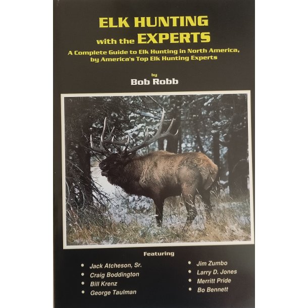 Elk Hunting with the Experts