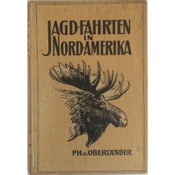 Jagdfahrten in Nordamerika