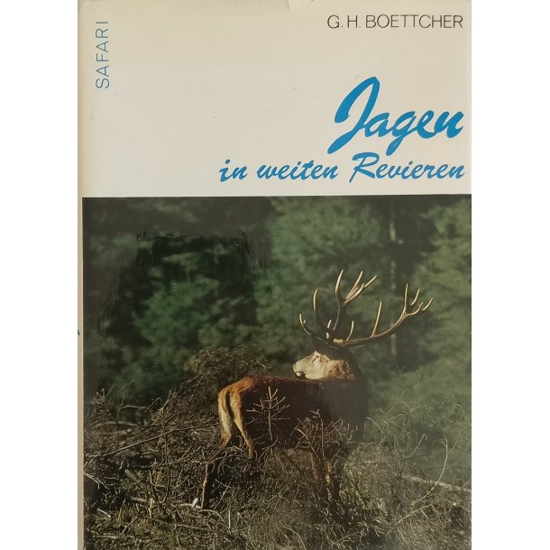 Jagen in weiten Revieren