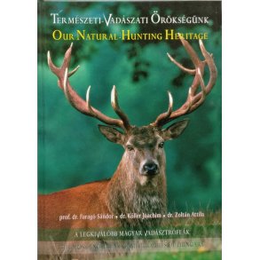 Our Natural Hunting Heritage (Ungarn)