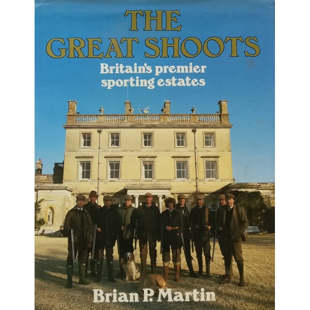 The Great Shoots - Britain's premier sporting estates