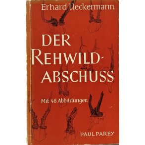 Der Rehwildabschuss