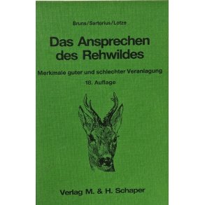 Das ansprechen des Rehwildes