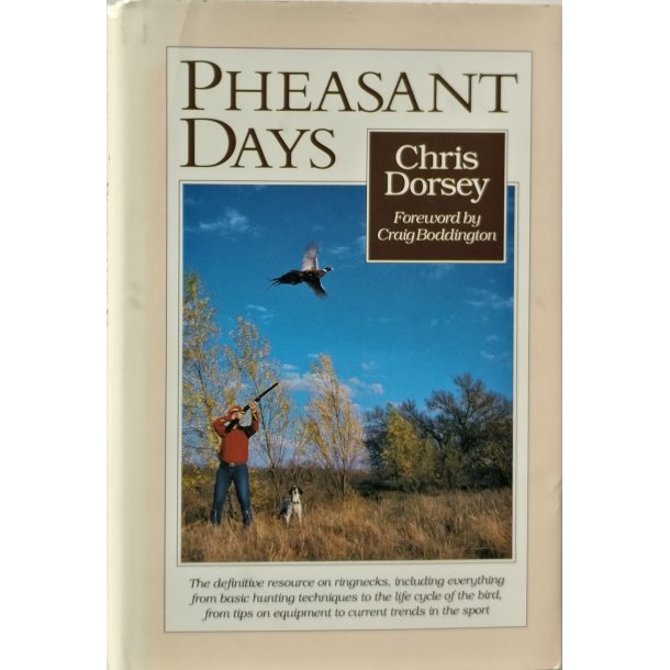 Pheasant Days