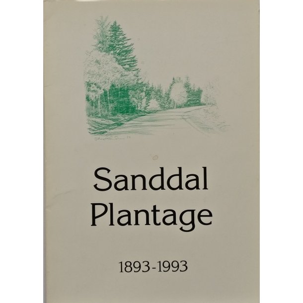 Sanddal Plantage 1893-1993