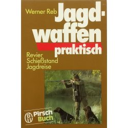 Jagdwaffen praktisch