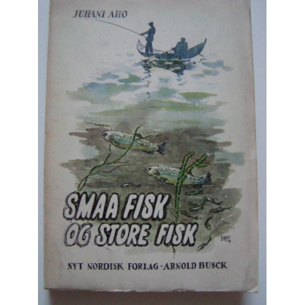 Smaa fisk og store fisk