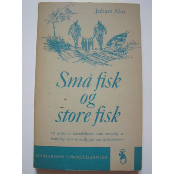 Sm fisk og store fisk