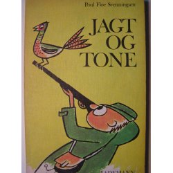 Jagt og tone, 1. udg.