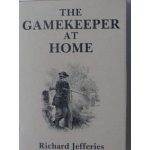 The Gamekeeper at Home