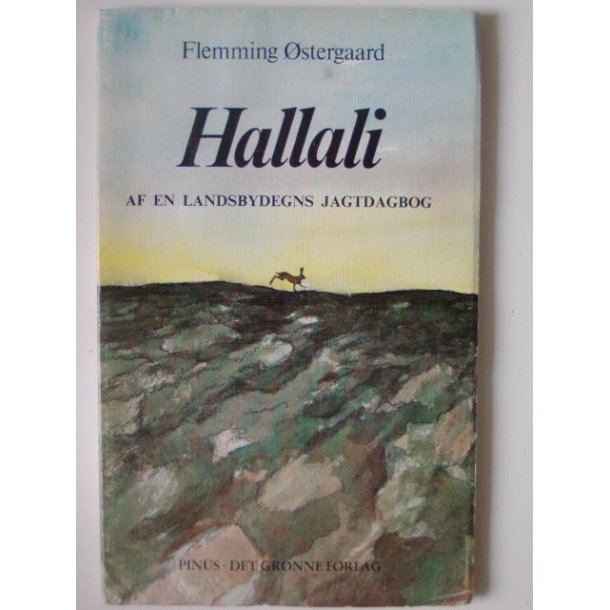 Hallali - af en landsbydegns jagtdagbog