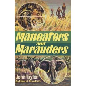 Maneaters and Marauders