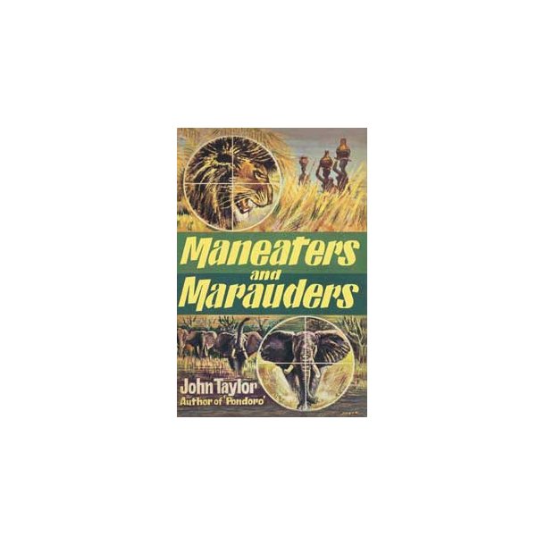 Maneaters and Marauders