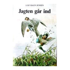 Jagten gr ind (2. udg.)