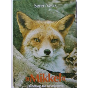 Mikkel - Hndbog for rvejgere