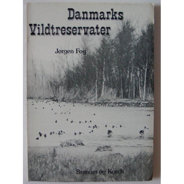 Danmarks vildtreservater