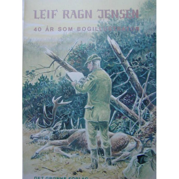 Leif Ragn Jensen - 40 r som bogillustrator