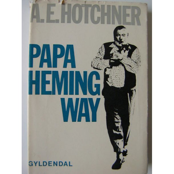 Papa Hemingway