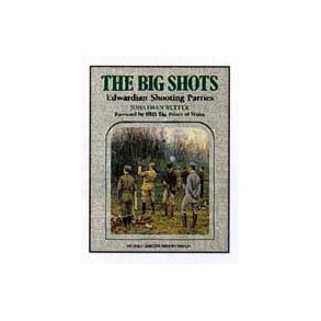The Big Shots - Edwardian Shooting Parties