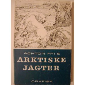 Arktiske jagter (2. udg.)