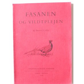 Fasanen og vildtplejen