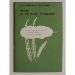 Vildtet og det moderne landbrug