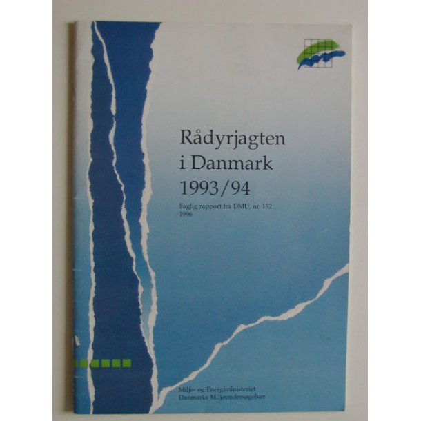 Rdyrjagten i Danmark 1993-94