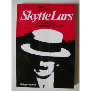 Skytte-Lars - en krybskyttes erindringer 1874-1930