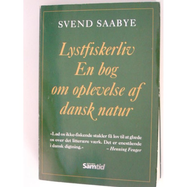 Lystfiskerliv - En bog om oplevelse af dansk natur