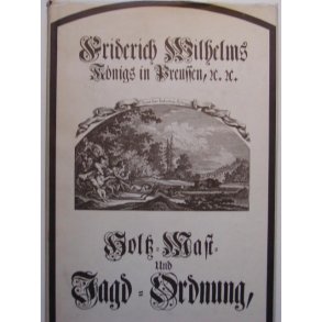 Holz, Mast und Jagd-Ordnung