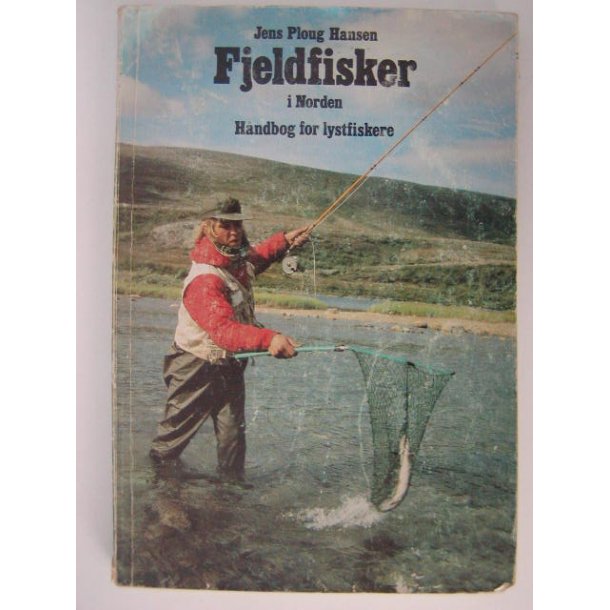 Fjeldfisker i Norden - hndbog for lystfiskere