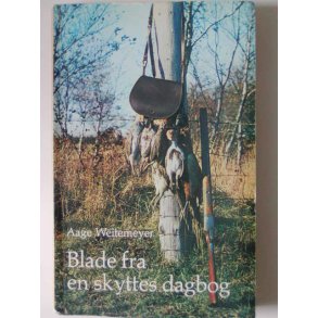 Blade fra en skyttes dagbog