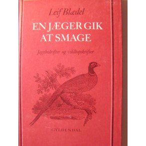 En jger gik at smage