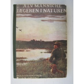 Jgeren i Naturen - en Bog for alle Venner af vor Dyreverden