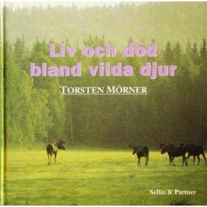 Liv och dd bland vilda djur