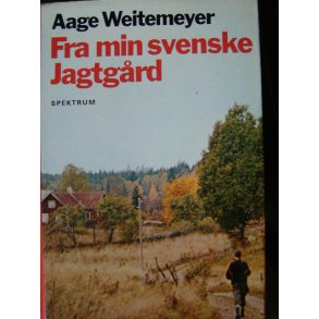 Fra min svenske jagtgrd