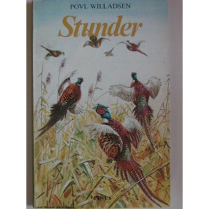 Stunder - en jger og fisker i naturen