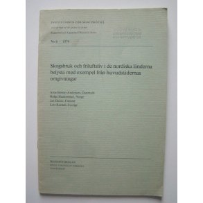 Skogsbruk och friluftsliv i de nordiska länderna