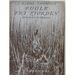 Fugle fra Fjorden - Rrdrum og Krhg (hft. med orig. smudsbind)