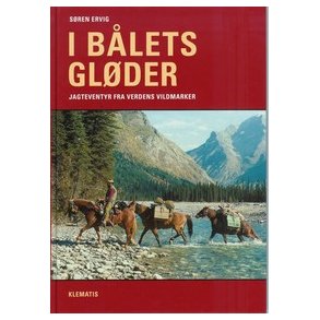 I blets glder - jagteventyr fra verdens vildmarker